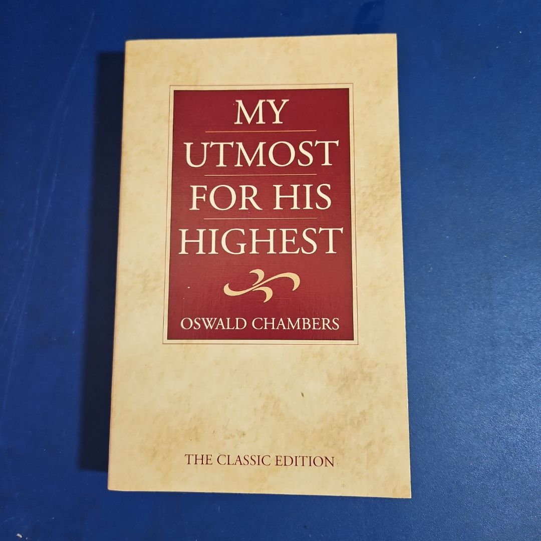PERSONALIZED *** My Utmost for His Highest - Classic Gift Edition