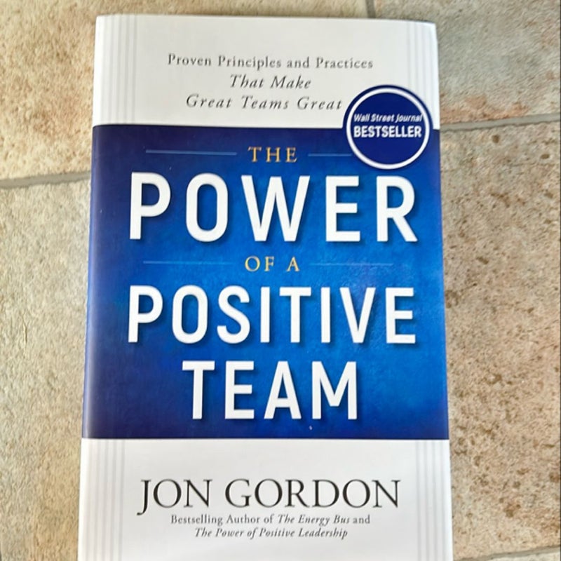 The Power of a Positive Team