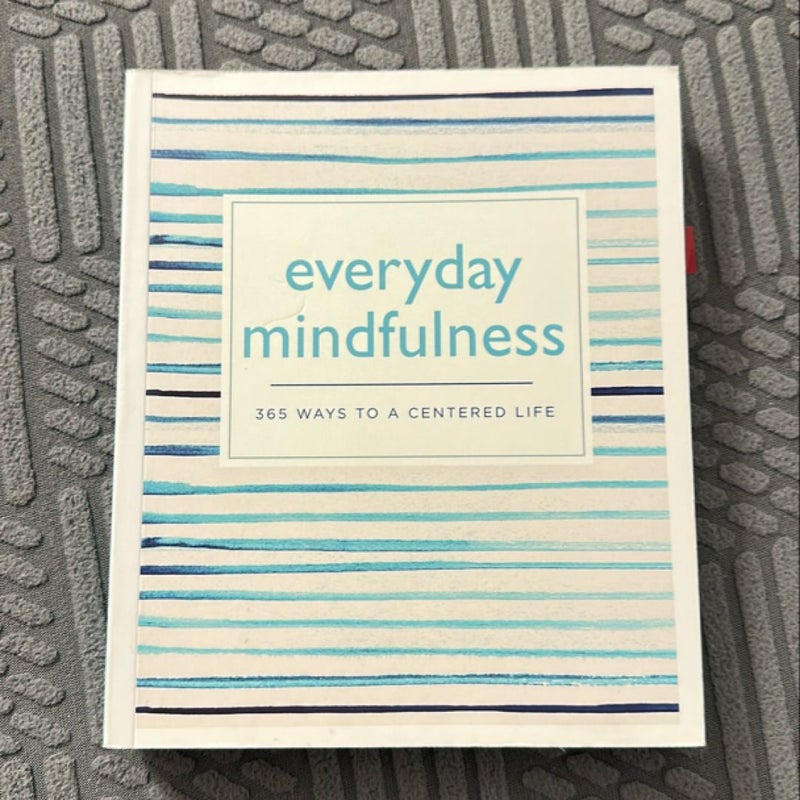 Everyday Mindfulness