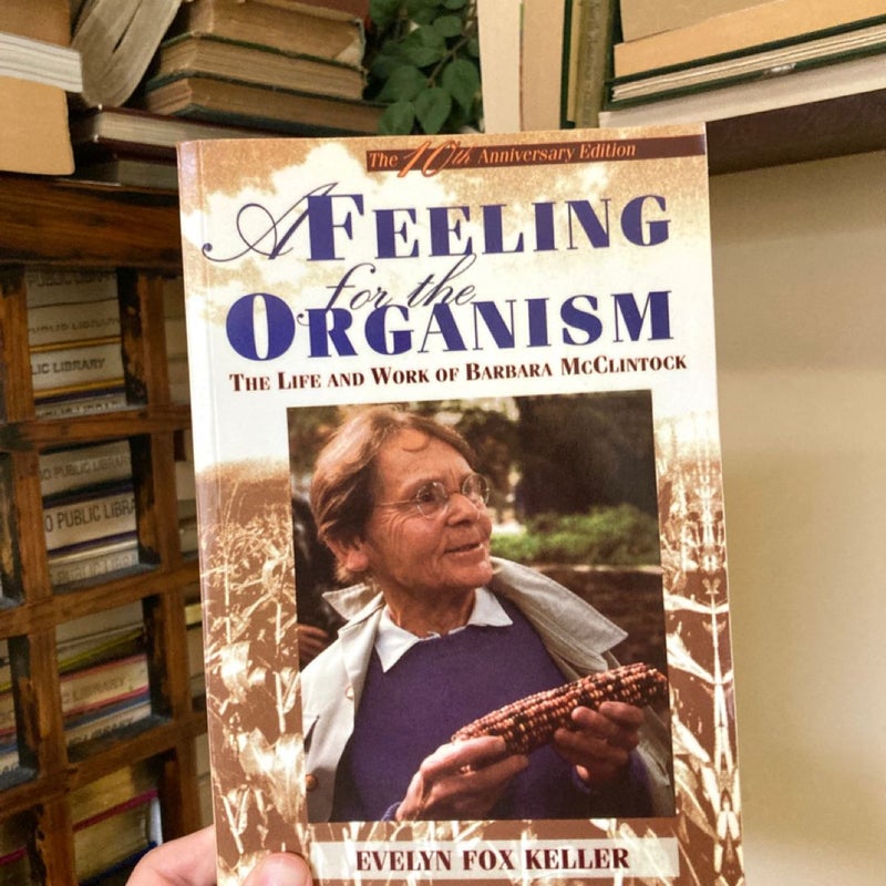 A Feeling for the Organism, 10th Aniversary Edition