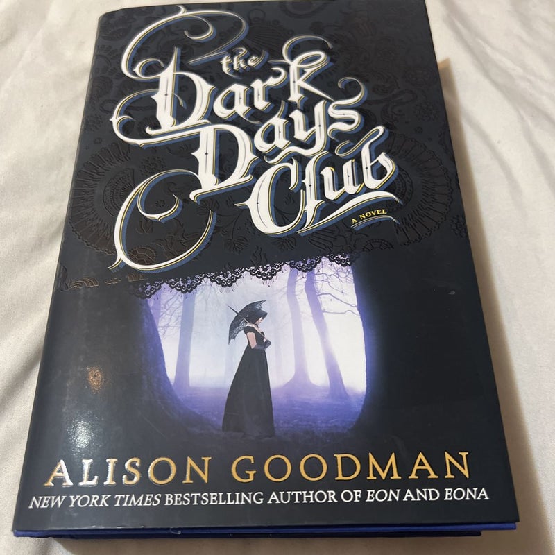 The Dark Days Club *SIGNED*