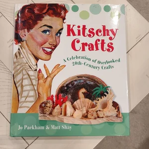 Kitschy Crafts