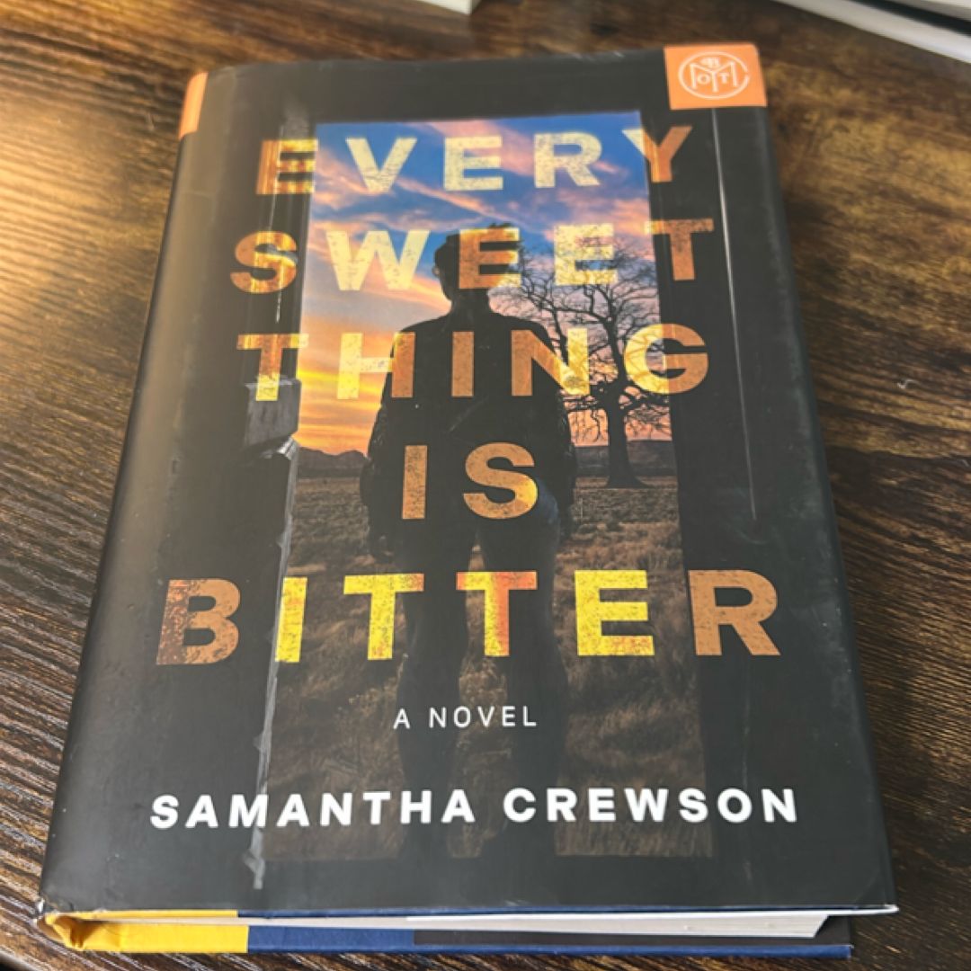 Every Sweet Thing Is Bitter