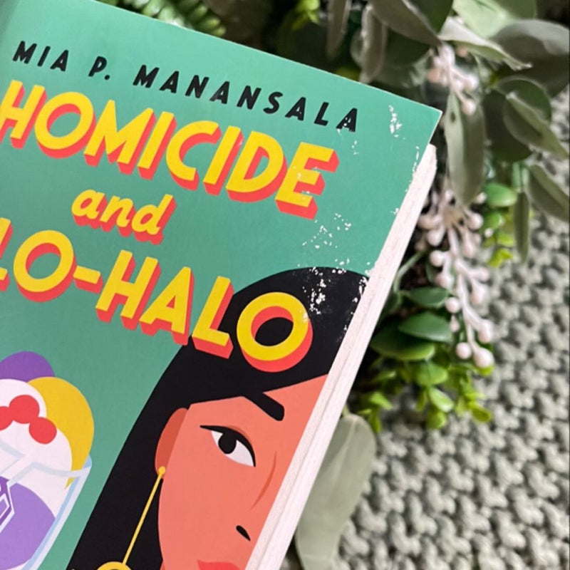 Homicide and Halo-Halo