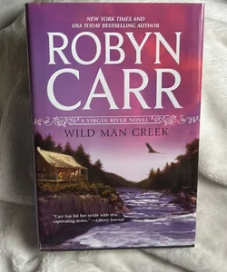 Wild Man Creek- HARDCOVER