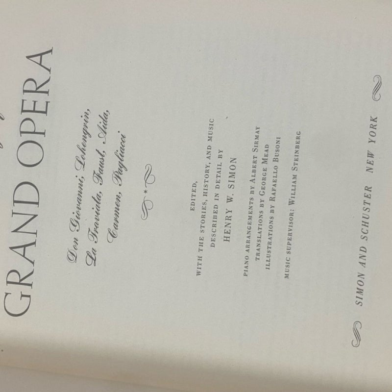 A Treasury Of Grand Opera 1st Edition
