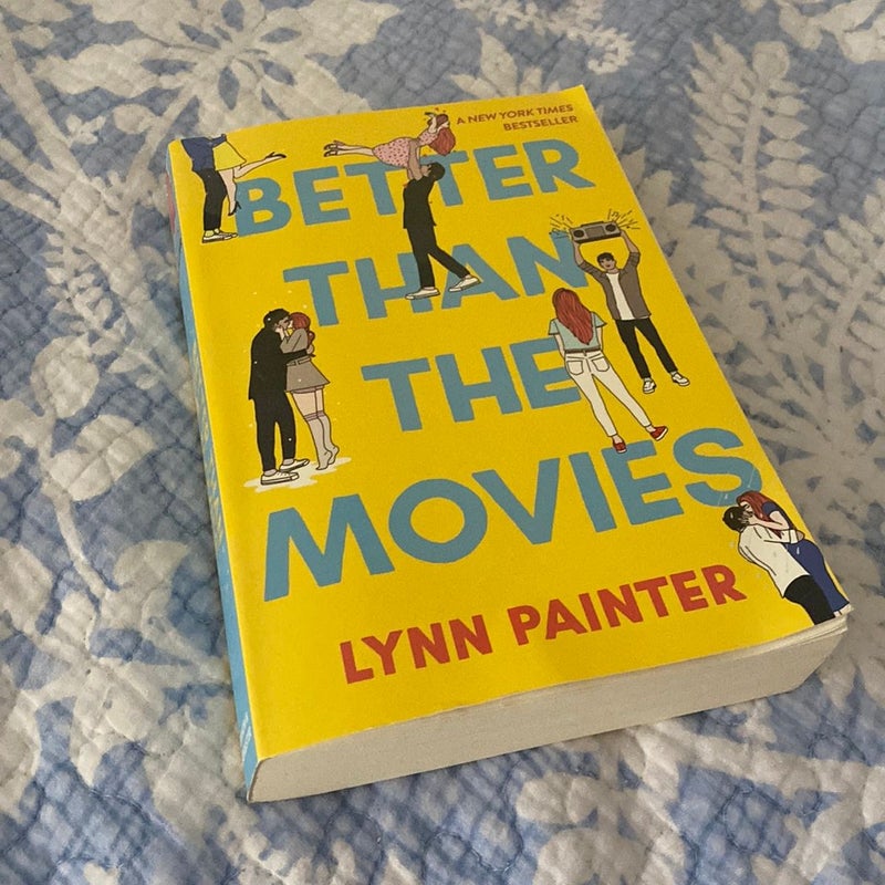 Better Than The Movies by Lynn Painter