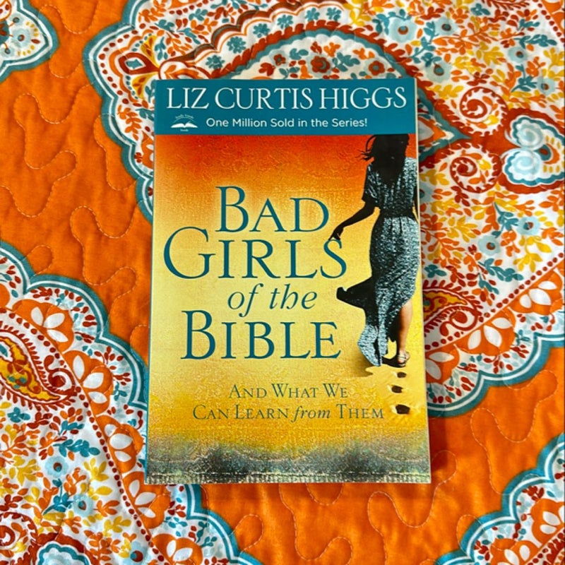 Bad Girls of the Bible