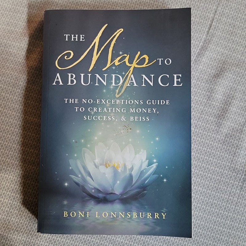 The Map to Abundance