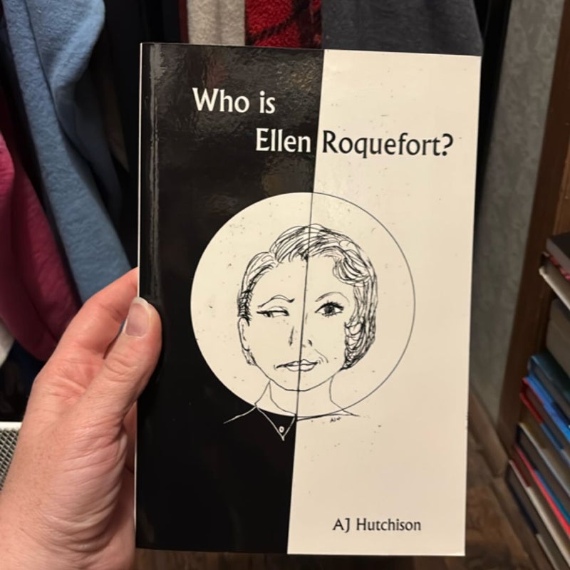 Who is Ellen Roquefort?