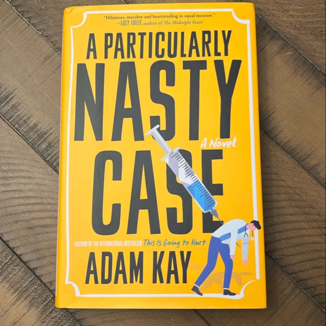 A Particularly Nasty Case