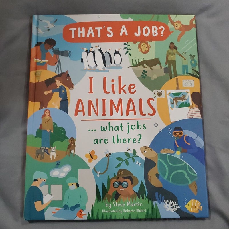 I Like Animals... What Jobs Are There?