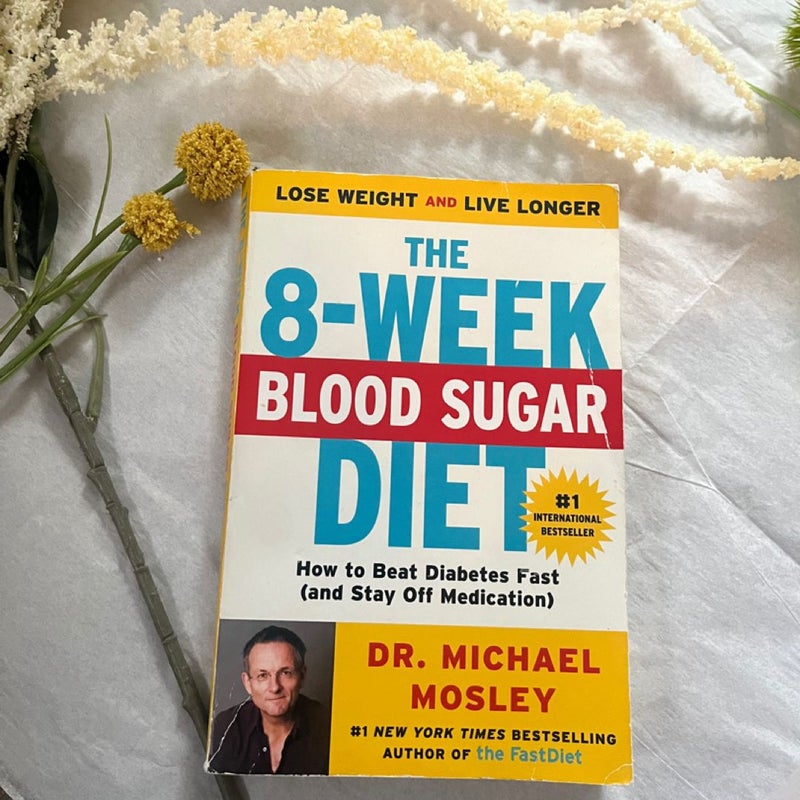 The 8-Week Blood Sugar Diet