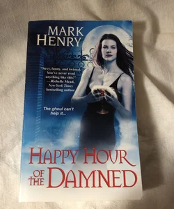 Happy Hour of the Damned