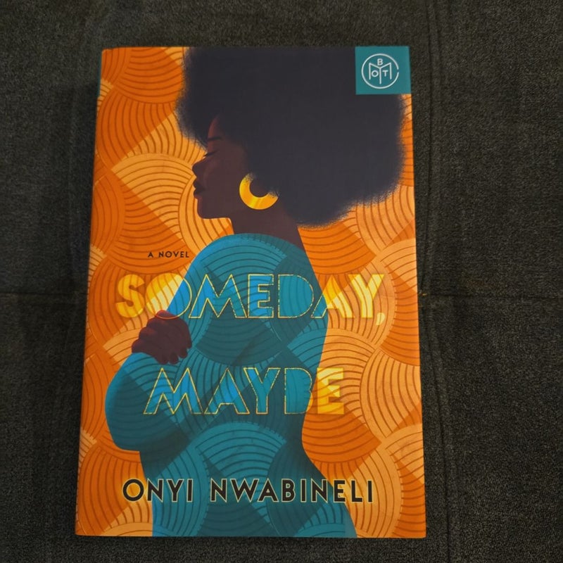 Someday, Maybe