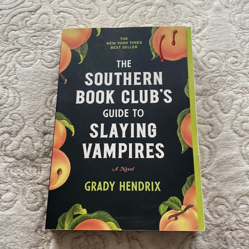 The Southern Book Club's Guide to Slaying Vampires