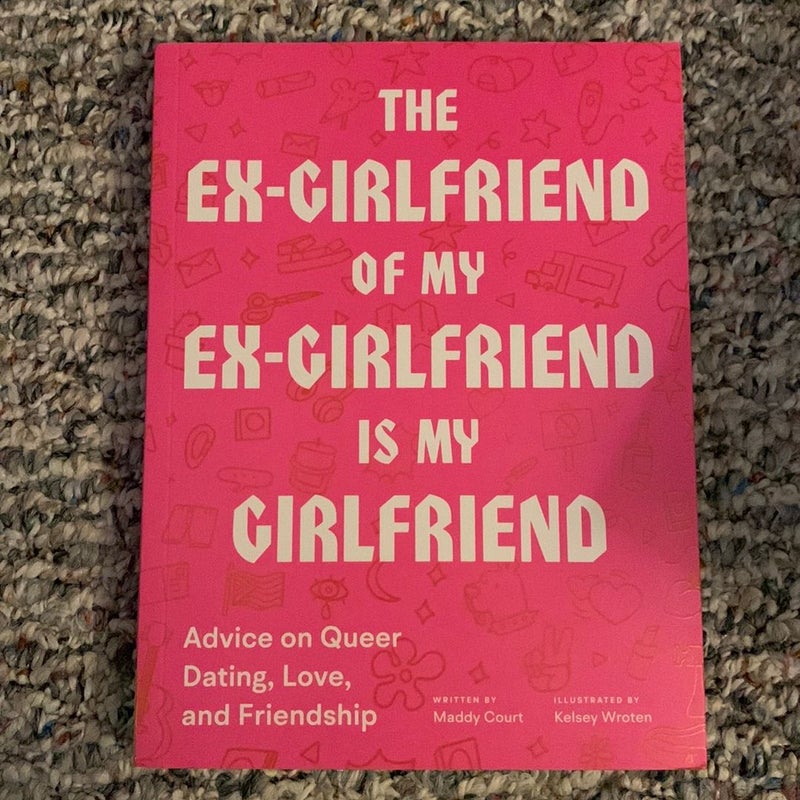 The Ex-Girlfriend of My Ex-Girlfriend Is My Girlfriend