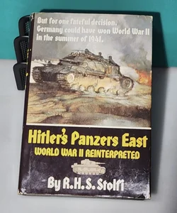 Hitler's Panzers East World War II Reinterpreted 