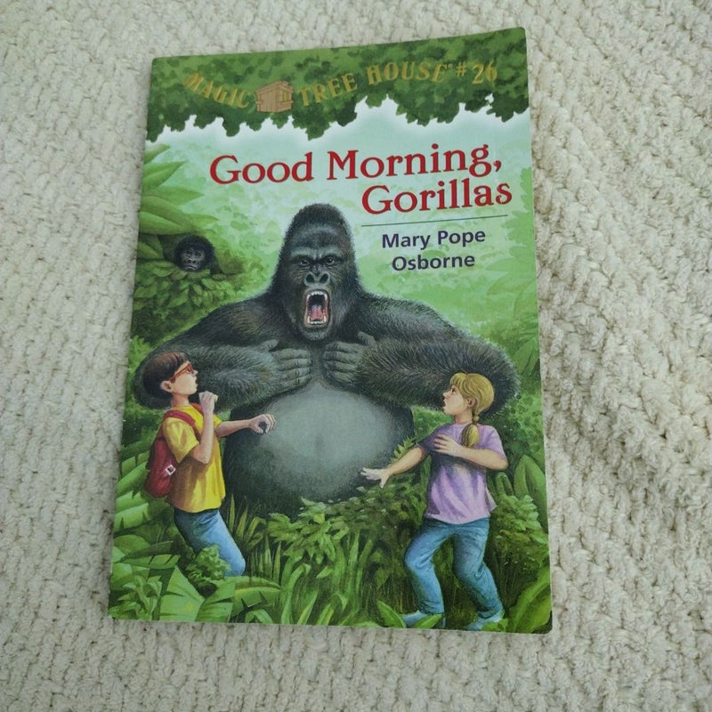 Good Morning, Gorillas