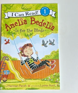 Amelia Bedelia Is for the Birds