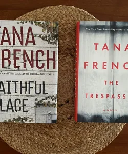 Tana French Bundle: Faithful Place and The Trespasser