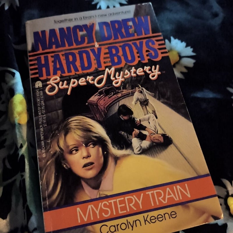 Nancy Drew and Hardy Boys:  mystery train