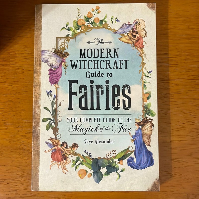 Modern Witchcraft Guide to Fairies 