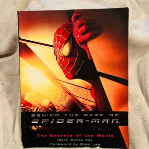 Behind the Mask of Spider-Man