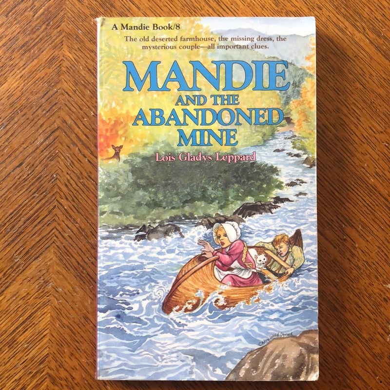 Mandie and the Abandoned Mine