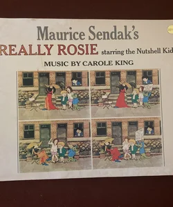 Really Rosie starring the Nutshell Kids
