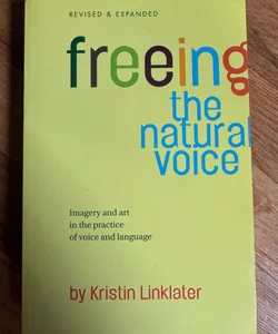 Freeing the Natural Voice