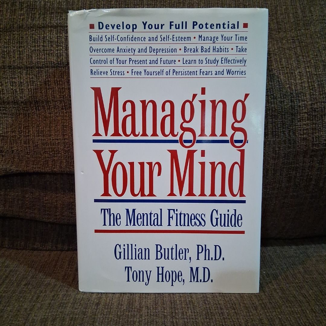 Managing Your Mind