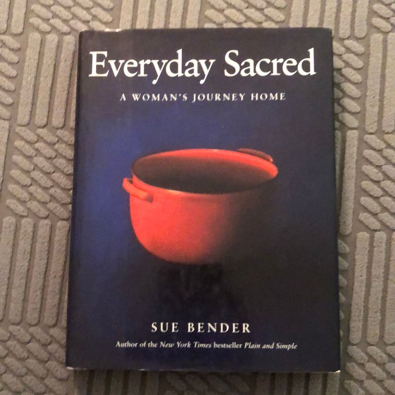 Everyday Sacred