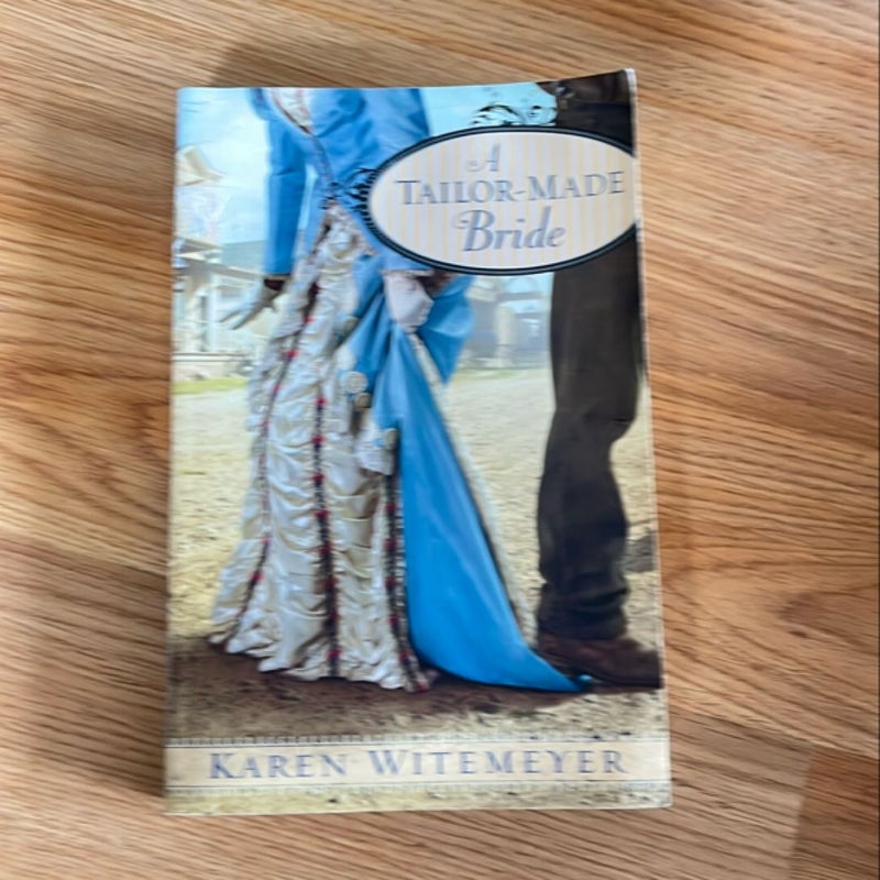 A Tailor-Made Bride