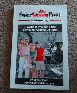 Family Survival Plans Modules 1-7