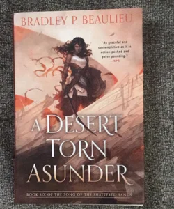 A Desert Torn Asunder