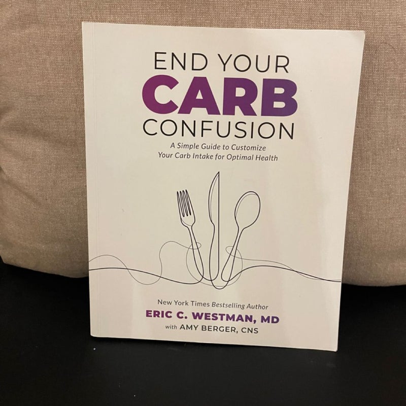 End Your Carb Confusion