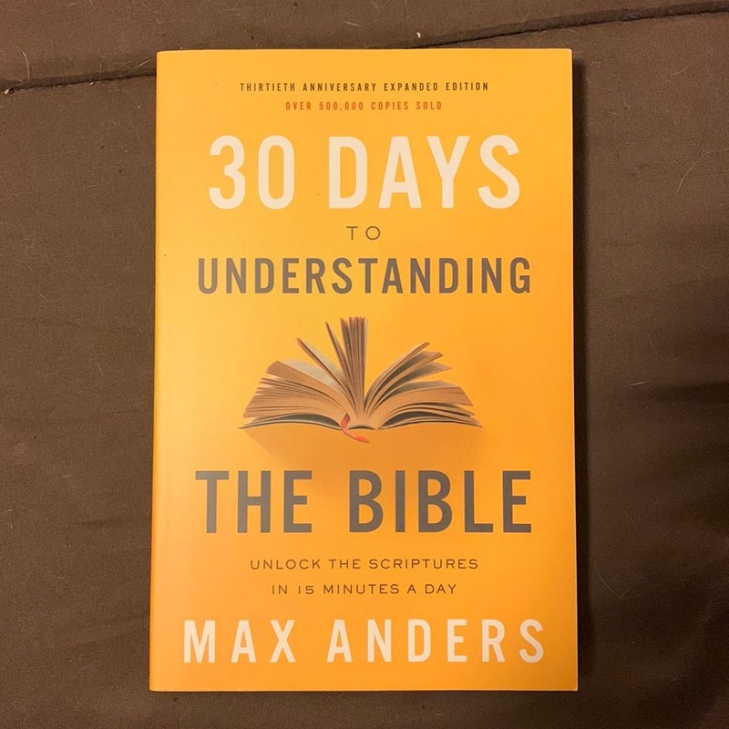 30 Days to Understanding the Bible