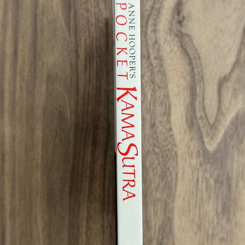 Pocket Kama Sutra : A New Guide to the Ancient Arts of Love by Anne Hooper