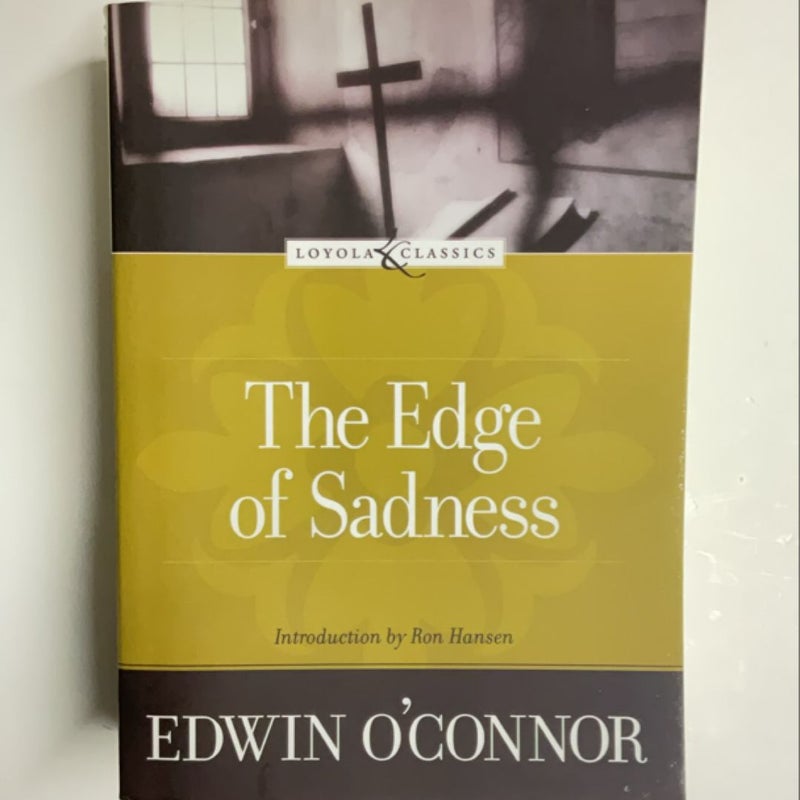 The Edge of Sadness