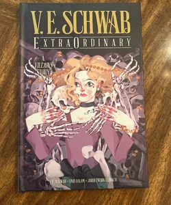 Extraordinary: A Villains Story (Signed)