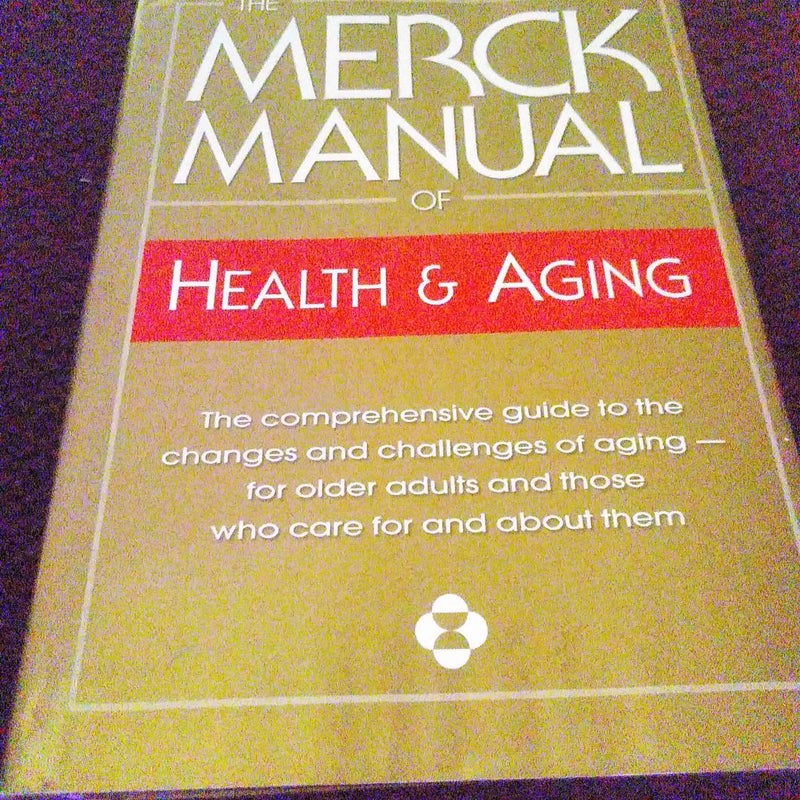 The Merck Manual of Health and Aging