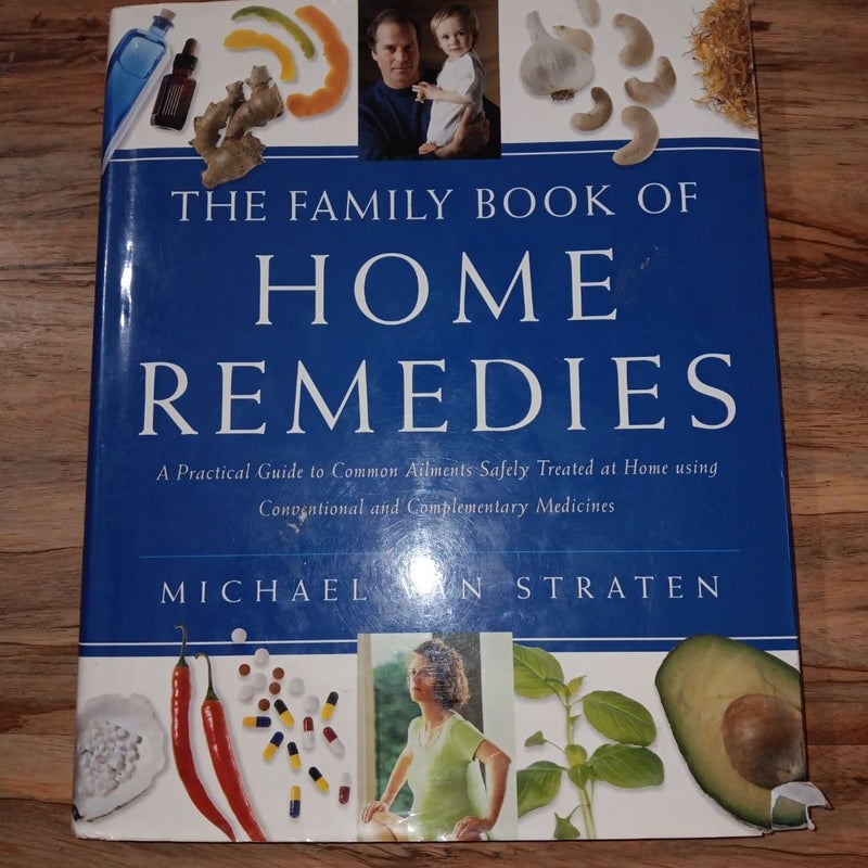 The Family Book of Home Remedies 