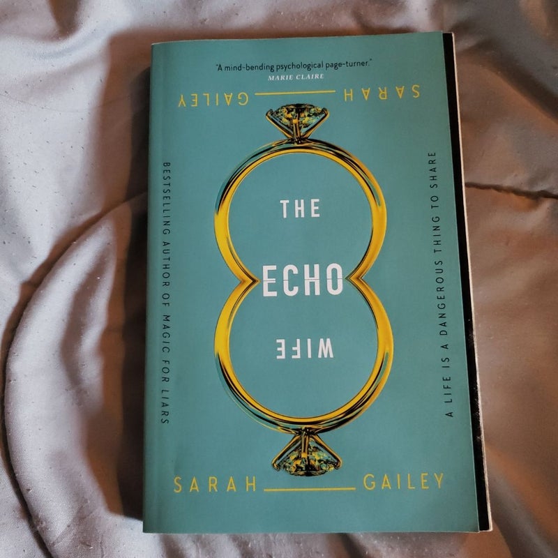 The Echo Wife (signed)