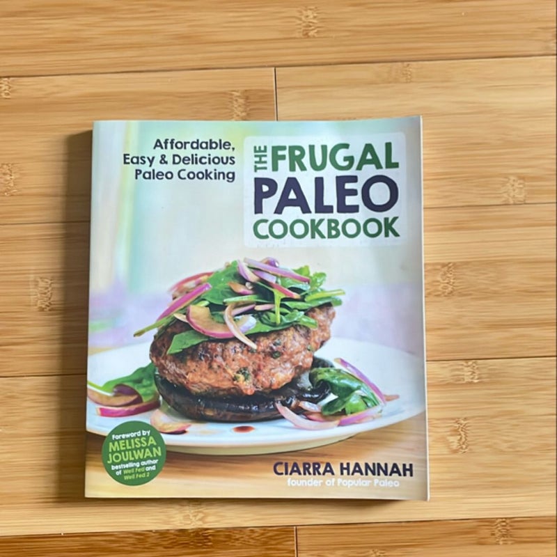 The Frugal Paleo Cookbook 