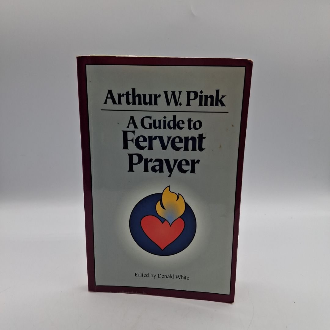 A Guide to Fervent Prayer