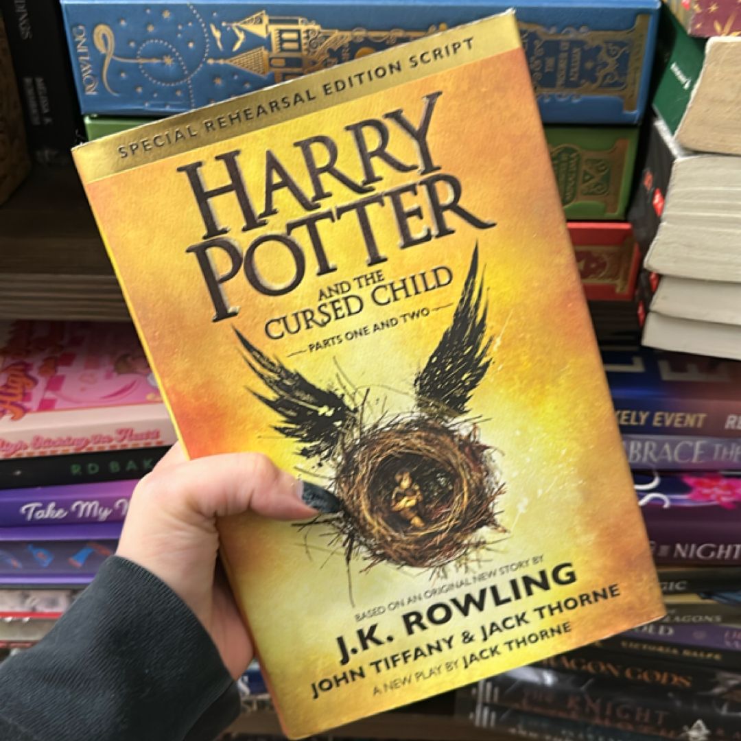 Harry Potter and the Cursed Child Parts One and Two (Special Rehearsal Edition Script)