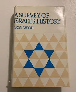 A Survey of Israel’s History 