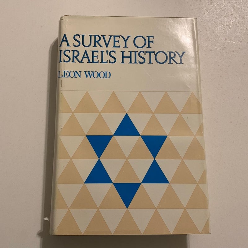 A Survey of Israel’s History 