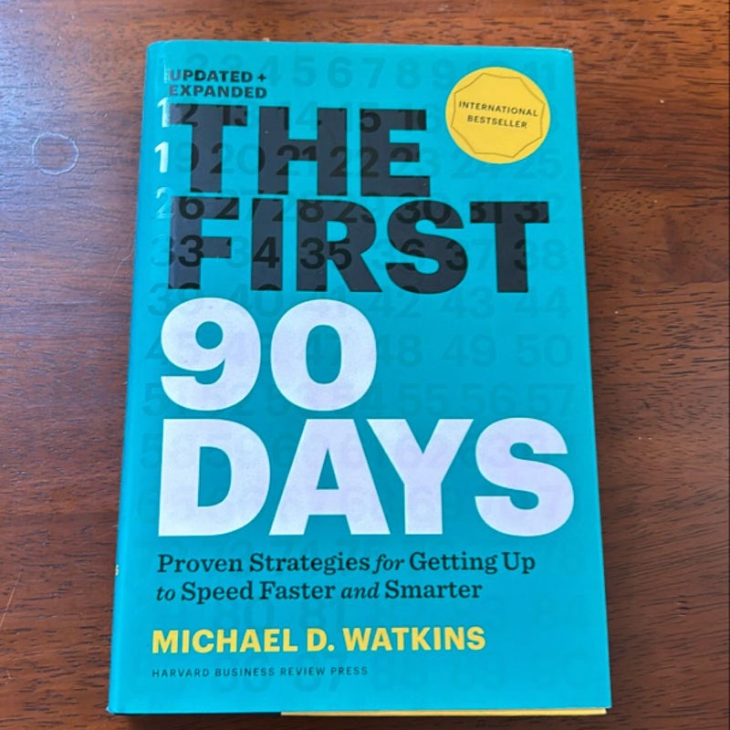 The First 90 Days, Updated and Expanded